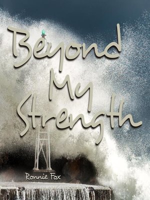 cover image of Beyond My Strength